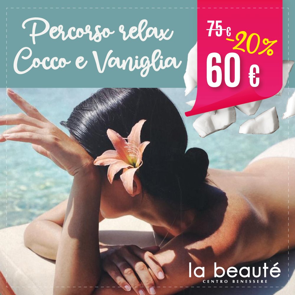 Promo Luglio - Percorso Relax Cocco e Vaniglia