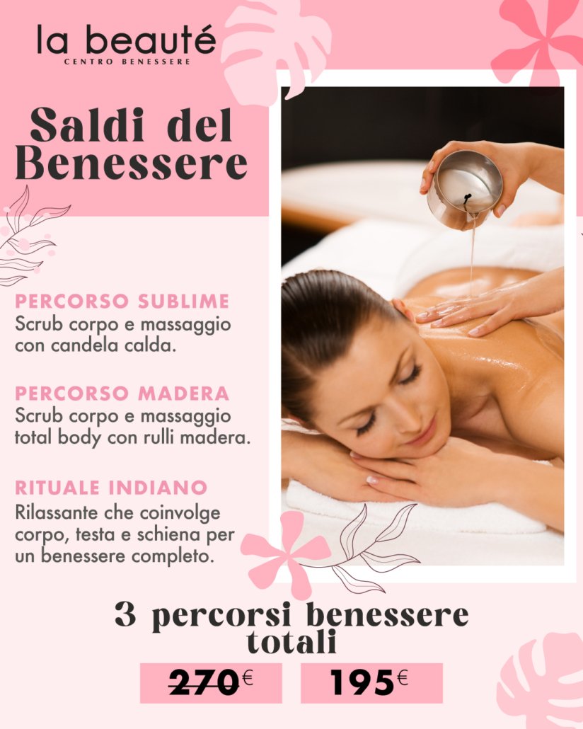 La Beaute - Saldi del Benessere estate 2026 - 3 percorsi benessere totali